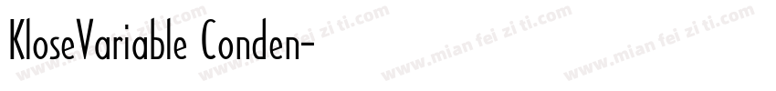 KloseVariable Conden字体转换